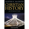 Christian History - An Introduction