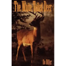 The White-Tailed Deer