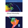 Ethical Musicality