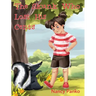 The Skunk Who Lost His Cents