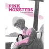 Pink Monsters