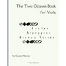 The Two Octaves Book for Viola
