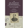 An Amateur Performance: (Reminiscences of a Student in the 1850s)
