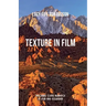 Texture in Film
