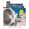 Air Conditioning and Refrigeration, Second Edition