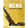 M.E.N.D. - Mend: Movement for the Emancipation of the Nigerian Delta: Mend: Movement for the Emancipation of the Nigerian Delta