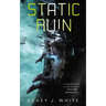 Static Ruin