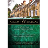 Almost Christmas Youth Study Book: A Wesleyan Advent Experience