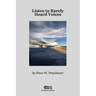 Listen to Rarely Heard Voices