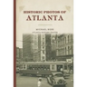 Historic Photos of Atlanta