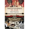 Twisted Journeys: Three Novellas