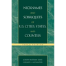 Nicknames and Sobriquets of U.S. Cities, States, and Counties