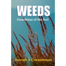 Weeds - Guardian of the Soil