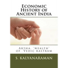 Economic History of Ancient India: Artha, 'wealth' of Vedic rastram