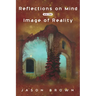 Reflections on Mind and the Image of Reality