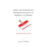 Afro and Indigenous Intersectionality in America as Nomen: Intersectionally Black