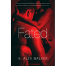 Fated: A Contemporary Romance