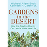 Gardens in the Desert: How the Adaptive Church Can Lead a Whole New Life