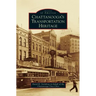 Chattanooga's Transportation Heritage