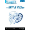 Ringing in the Ear - Tinnitus Relief