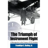 The Triumph of Instrument Flight: A Retrospective in the Century of U.S. Aviation