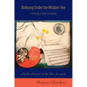 Birdsong Under the Wisdom Tree: Collected Poems a book of hours in the life of a poet