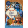 Rama and the Early Avatars of Vishnu: Plus Ramayana Abridged