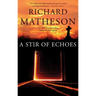 A Stir of Echoes