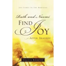 Ruth and Naomi Find Joy After Tragedy