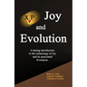 Joy and Evolution: A daring introduction to the technology of Joy and its associated Evolution.