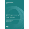 Molecular Simulations of Energy Materials