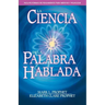 La Ciencia de la Palabra Hablada