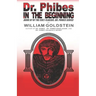 Dr. Phibes - In The Beginning