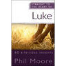 Straight to the Heart of Luke: 60 Bite-Sized Insights