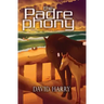 The Padre Phony