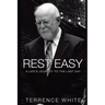 Rest Easy: A Life's Journey to the Last Day