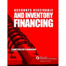 Accounts Receivable and Inventory Financing: Comptroller's Handbook March 2000
