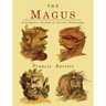 The Magus: A Complete System of Occult Philosophy