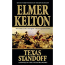 Texas Standoff: A Novel of the Texas Rangers