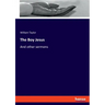 The Boy Jesus: And other sermons