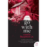 Go with Me