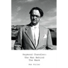 Raymond Chandler: The Man Behind the Mask