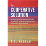 The Cooperative Solution: How the United States can tame recessions, reduce inequality, and protect the environment