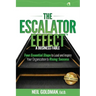 The Escalator Effect - A Business Fable: Four Essential Steps to Lead and Inspire Your Organization to Rising Success