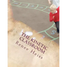 The Kinetic Classroom: Activities that Move Students to Learn