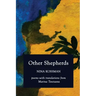 Other Shepherds: Poems with Translations from Marina Tsvetaeva