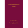 The New Melchizedek Bible, Volume 2: The Book of the Upright and the Books of David