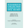 Barbour Collection of Connecticut Town Vital Records. Volume 51: Weston 1787-1850, Westport 1835-1850, Willington 1727-1851