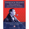 Sherlock Holmes: the Complete Illustrated Novels - Large Print, Large Format: A Study in Scarlet, The Sign of Four, The Hound of the Ba