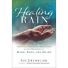 Healing Rain